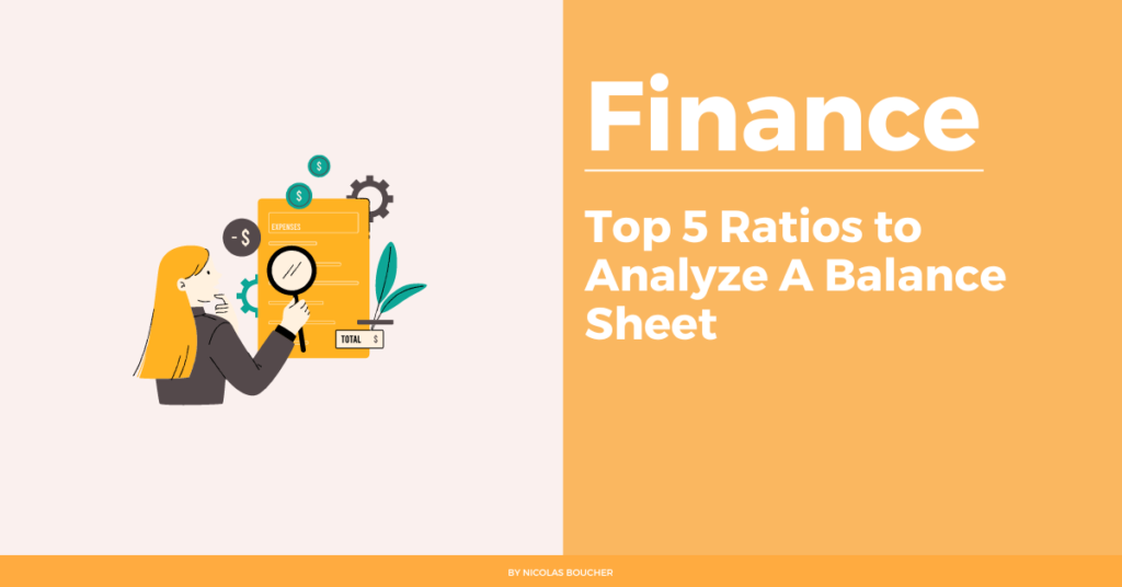 Introduction to the top 5 ratios to analyze a balance sheet for professionals on a white and an orange background with an illustration.