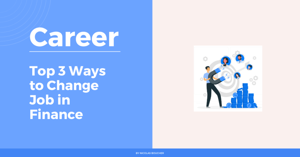 Introduction to change job in finance on a white and blue background with an illustration.