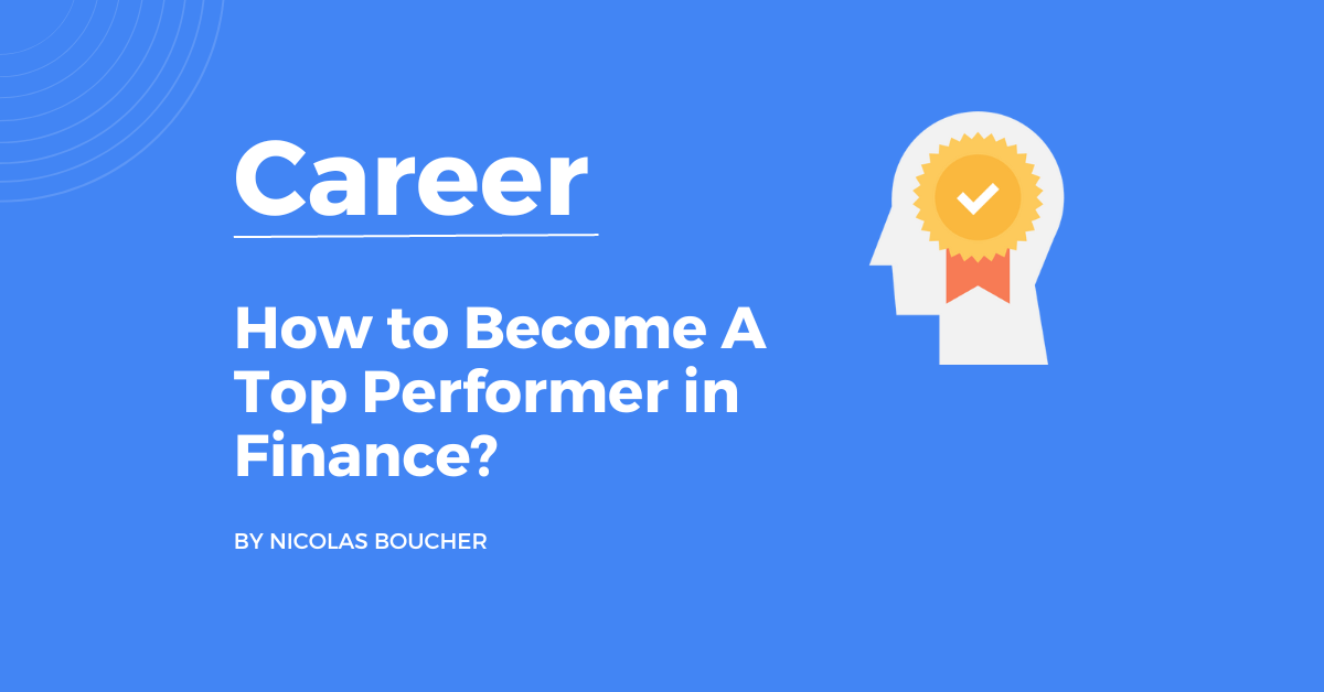 Introduction on how to become a top performer in finance on a blue background with an illustration.
