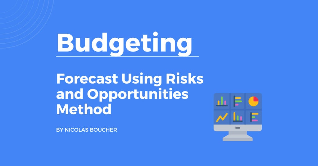 Introduction to forecast using Risks and Opportunities Method on a blue background.