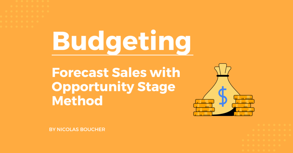 Introduction to forecast sales with Opportunity Stage method on an orange background with an illustration.