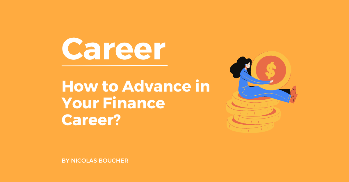 Introduction on how to advance in your finance career on an orange background with an illustration.