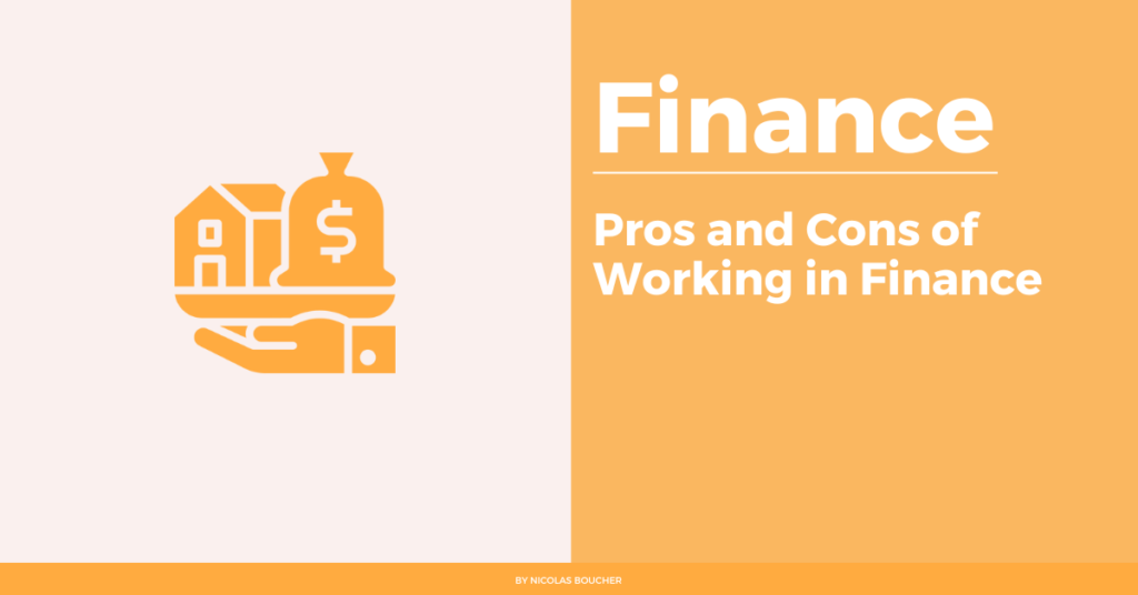 Introduction to the pros and cons of working in finance on an orange and white background with an illustration.