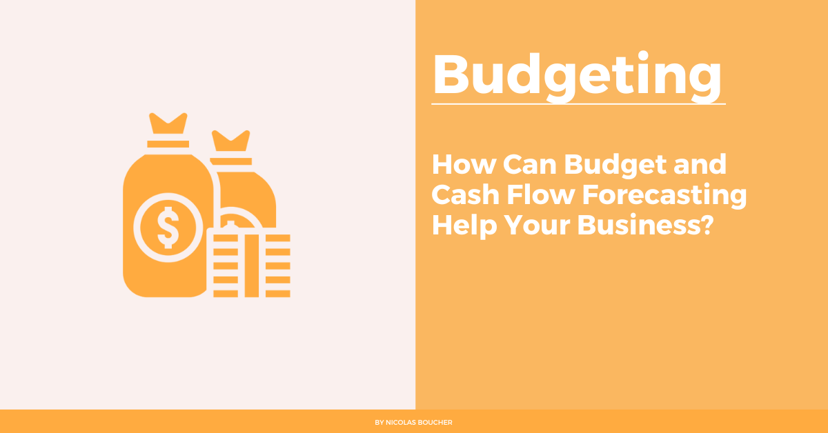 Introduction on how can budget and cash flow forecasting help your business on an orange and white background with an illustration.