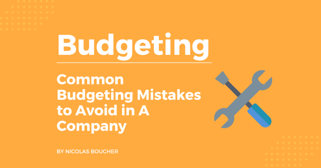 Introduction to the common budgeting mistakes to avoid in a company on an orange background with an illustration.