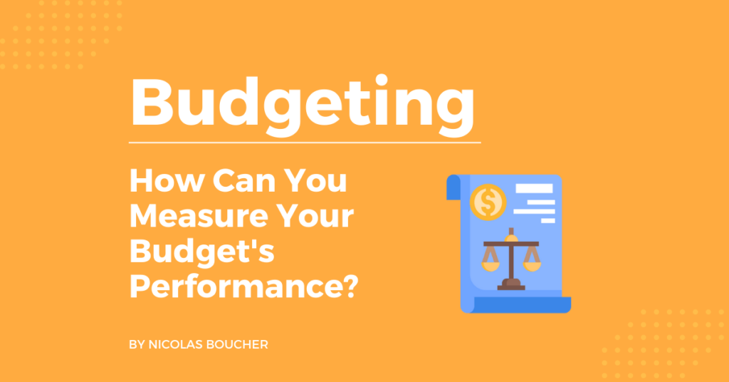 Introduction to how can you measure your budget's performance on an orange background with an illustration.