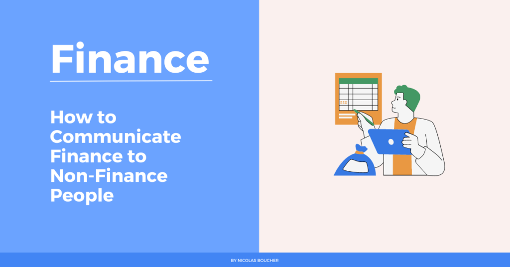 Introduction on how to communicate finance to non-finance people on a blue and white background with an illustration.