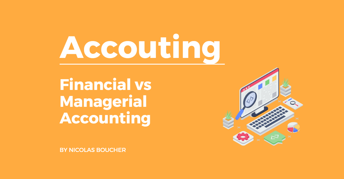 Financial vs Managerial Accounting