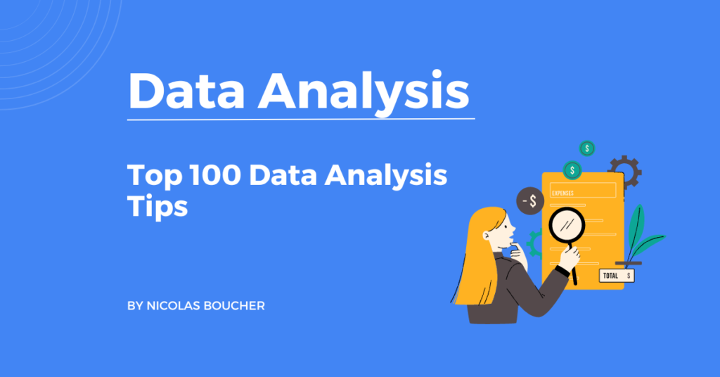 Top 100 Data Analysis Tips