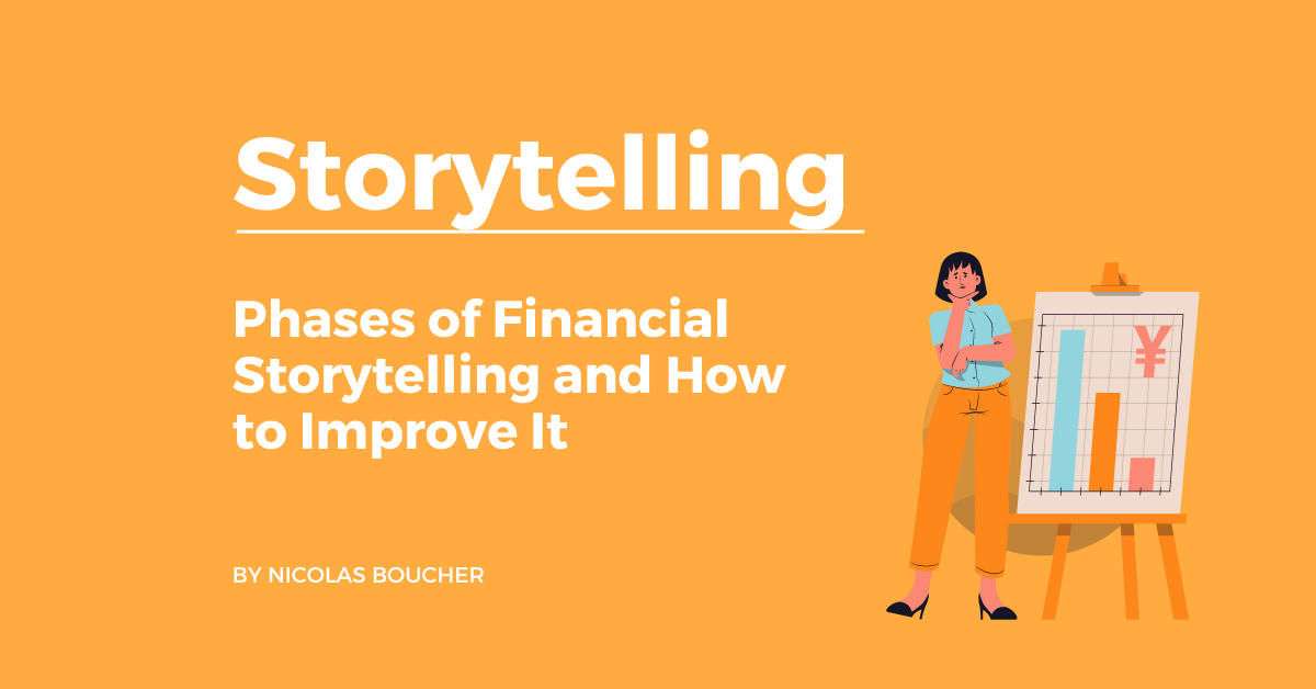 The Phases of Financial Storytelling and How to Improve It