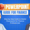 PowerPoint Guide for Finance