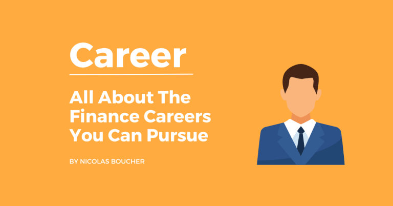 All About The Finance Careers You Can Pursue