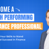 Become a High Performing Finance Professional