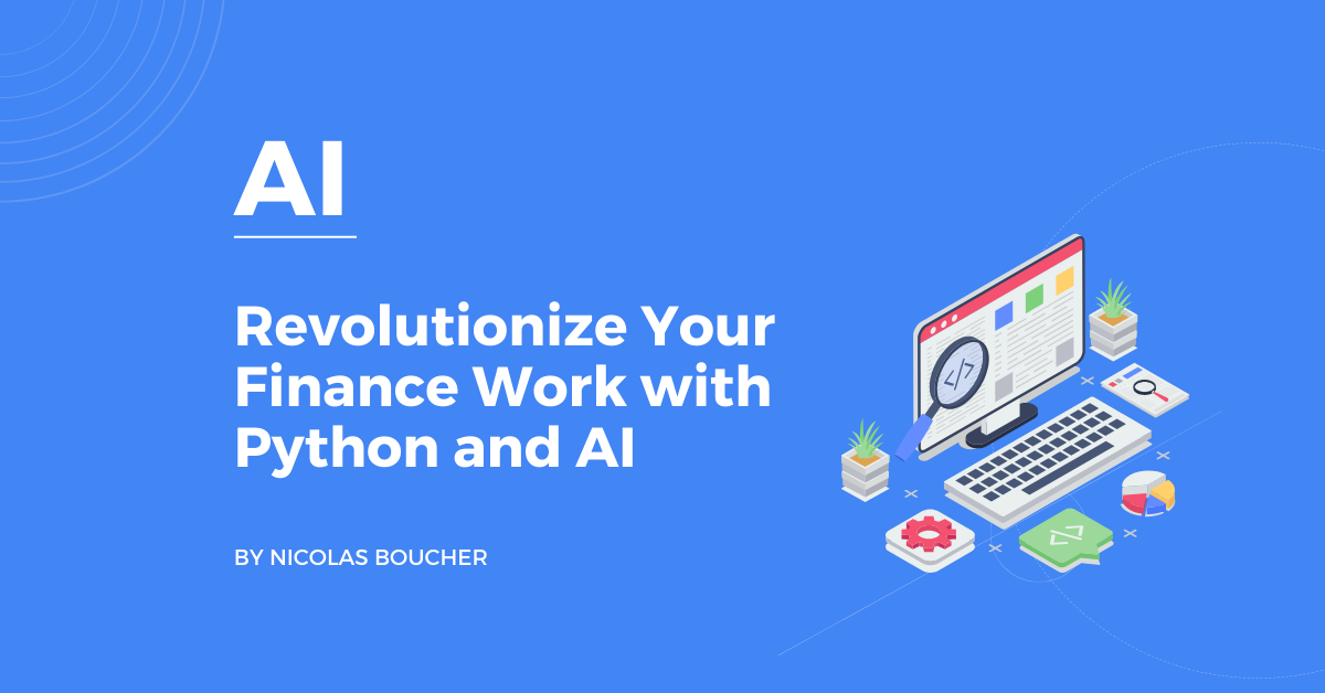 Revolutionize Your Finance Work with Python and AI